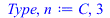 Typesetting:-mprintslash([Type, n := C, 3], [C, 3])