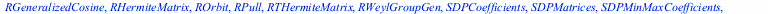 [Base, BigRepGenDiagonal, BigRepGenLinear, BigRepGenMultiplicative, CharTableDiagonal, CharTableLinear, CharTableMultiplicative, ChebyshevArchimedeanSDP, ChebyshevInvariantRewrite, ChebyshevLevel, Coe...